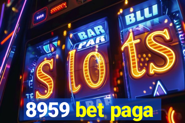 8959 bet paga